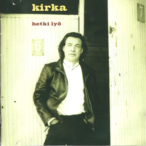 Kirka - Hetki Lyö CD levy