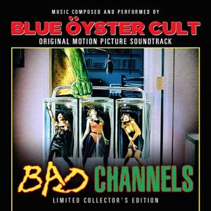 Blue Öyster Cult - Bad Channels (2 LP) Original Soundtrack - uusi LP