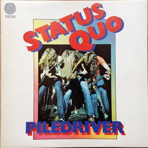 Status Quo - Piledriver LP levy (käytetty)