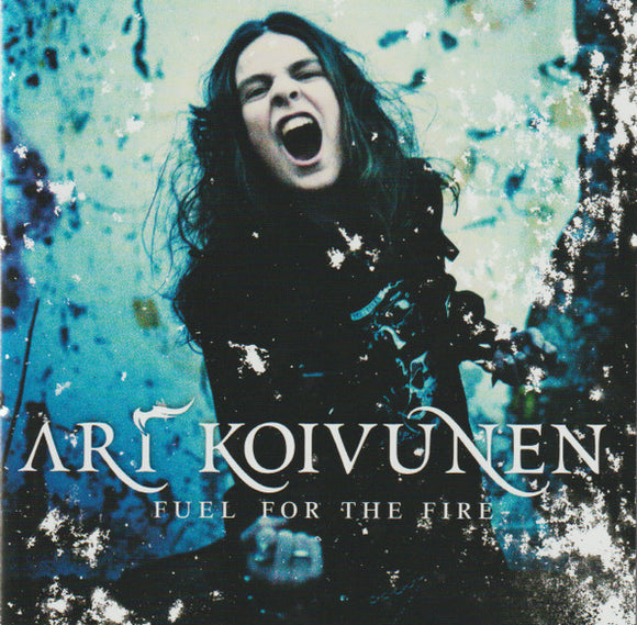 Ari Koivunen - Fuel For The Fire CD levy