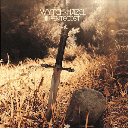 Wytch Hazel - III: Pentecost - uusi CD