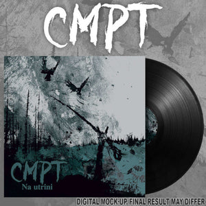 CMPT - Na Utrini (Black Vinyl LP) - uusi LP