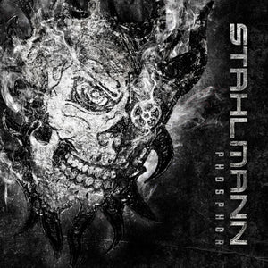 Stahlmann - Phosphor - uusi CD