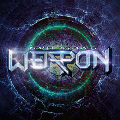 Weapon - New Clear Power - uusi CD