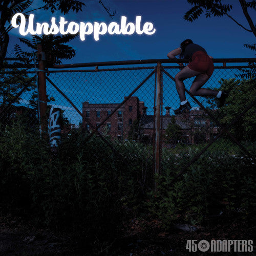 45 Adapters - Unstoppable (Vinyl LP) - uusi LP