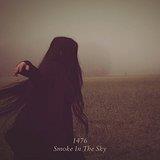 1476 - Smoke In The Sky - uusi CD