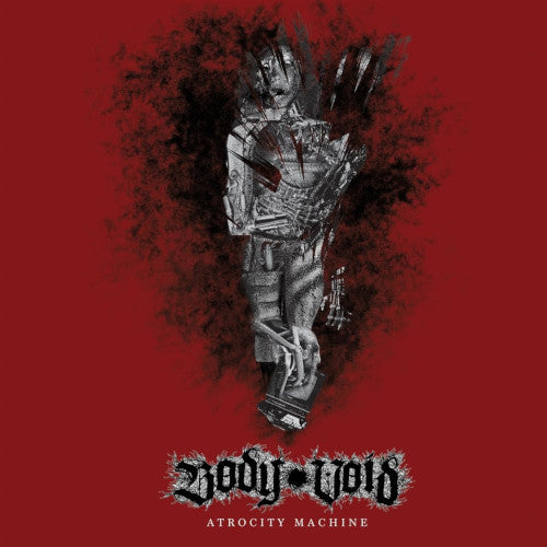 Body Void - Atrocity Machine - uusi CD