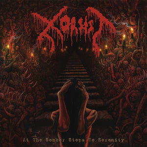 Xorsist - At The Somber Steps Of Serenity - uusi CD