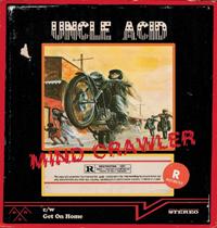 Uncle Acid & The Deadbeats - Mind Crawler - uusi LP