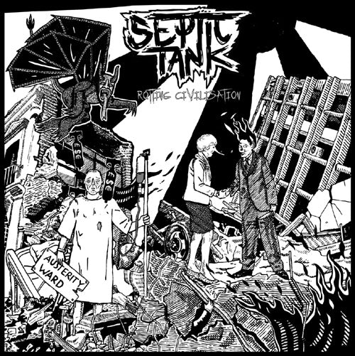 Septic Tank - Rotting Civilisation - uusi CD