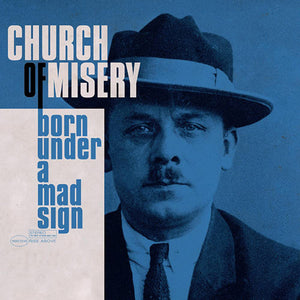 Church of Misery - Born Under a Mad Sign (2 LP White  Vinyl) - uusi LP