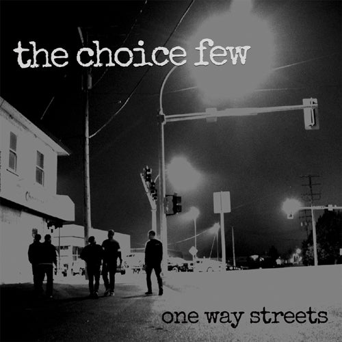 Choice Few - One Way Streets (Vinyl) - uusi LP