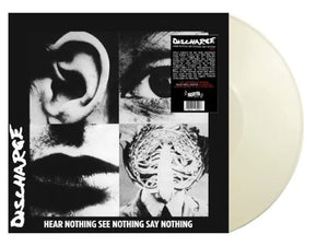 Discharge - Hear Nothing See Nothing Say Nothing (White Vinyl) - uusi LP