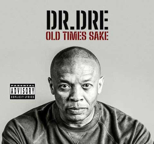 Dr Dre - Old Times Sake - uusi CD