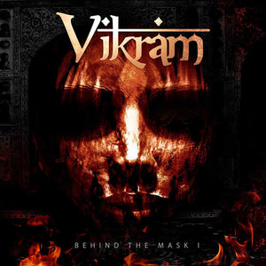 Vikram - Behind The Mask I - uusi CD