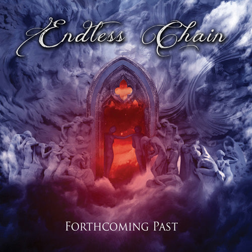 Endless Chain - Forthcoming Past - uusi CD