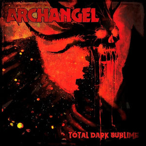 Archangel - Total Dark Sublime - uusi CD