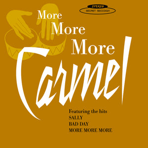 Carmel - More More More - uusi CD