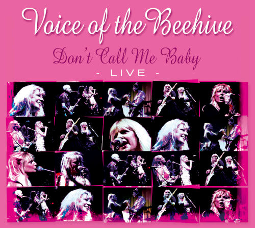 Voice of The Beehive - Don't Call Mr Baby - Live - uusi CD