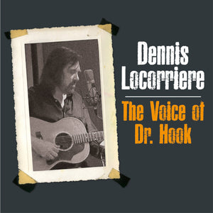 Locorriere Dennis - Voice of Dr Hook The (Vinyl LP) - uusi LP