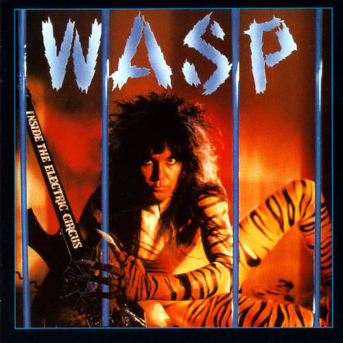 W.A.S.P. - Inside The Electric Circus (Blue Vinyl LP) - uusi LP