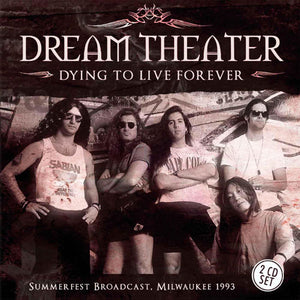 Dream Theater - Dying To Live Forever 2 CD (Broadcast 1993) - uusi CD