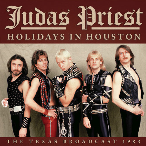 Judas Priest - Holidays In Houston (Live Broadcast 1983) - uusi CD