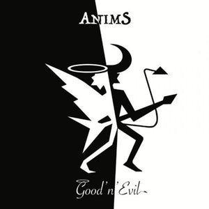 Anims - Good 'n' Evil - uusi CD