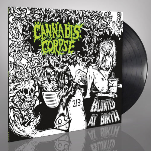 Cannabis Corpse - Blunted at Birth (Black Vinyl LP) - uusi LP