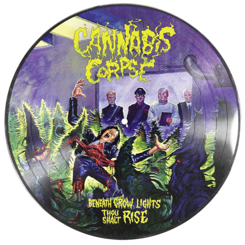 Cannabis Corpse - Beneath Grow Lights Thou Shalt Rise (Pic Vinyl LP) - uusi LP