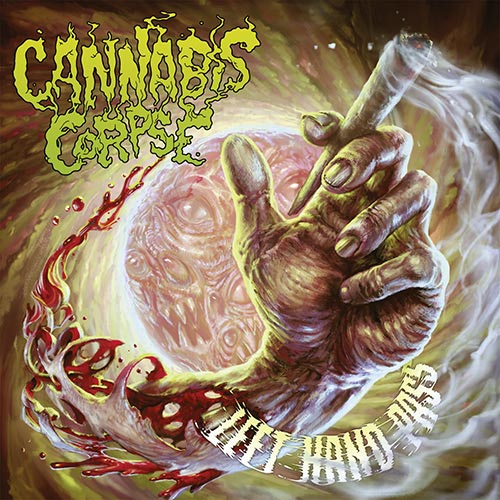 Cannabis Corpse - Left Hand Pass - uusi CD