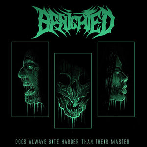 Benighted - Dogs Always Bite Harder Than Their Master (Digipac - uusi CD