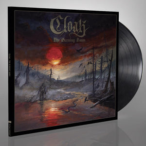 Cloak - Burning Dawn The (Vinyl) - uusi LP