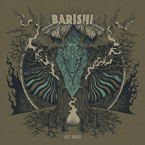 Barishi - Old Smoke (Digipack) - uusi CD