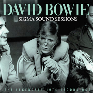 Bowie David - Sigma Sound Sessions - uusi CD