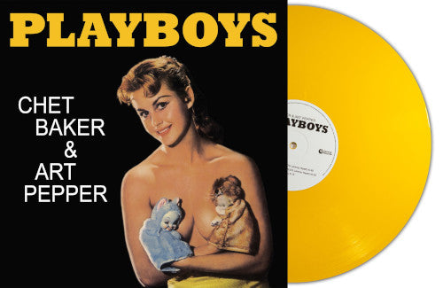 Chet Baker & Art Pepper - Playboys (Yellow Vinyl LP) - uusi LP