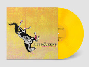 Anti- Queens The - Disenchanted (Yellow Swirl Vinyl LP) - uusi LP