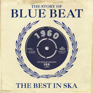 Various Artists - Bluest Beat A History of Blue Beat Records - uusi CD