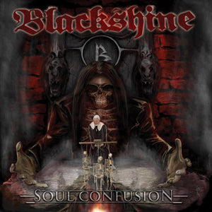 Blackshine - Soul Confusion - uusi CD