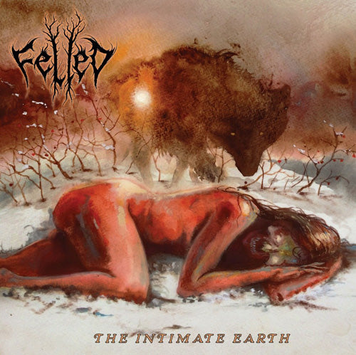 Felled - Intimate Earth (Digipack) - uusi CD