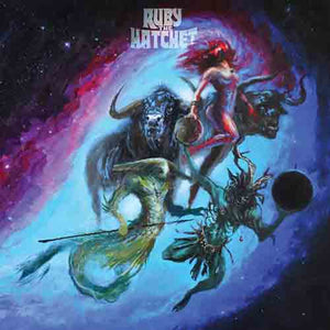 Ruby The Hatchet - Planetary Space Child - uusi CD