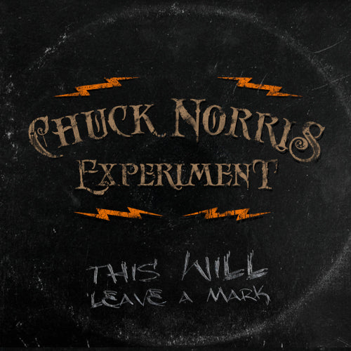 Chuck Norris Experiment - This Will Leave A Mark - uusi CD