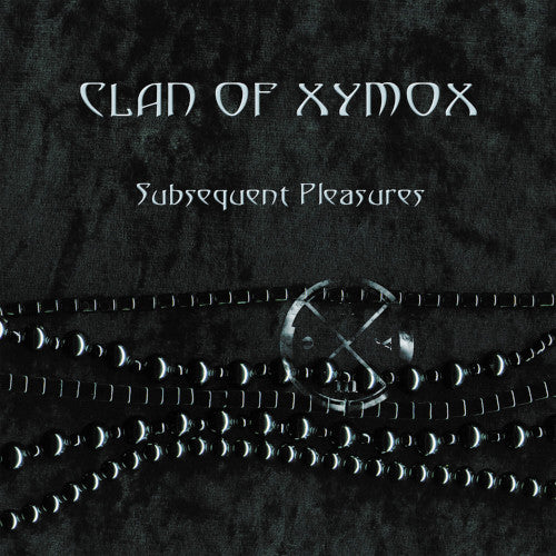 Clan Of Xymox - Subsequent Pleasures (2 LP Vinyl) - uusi LP