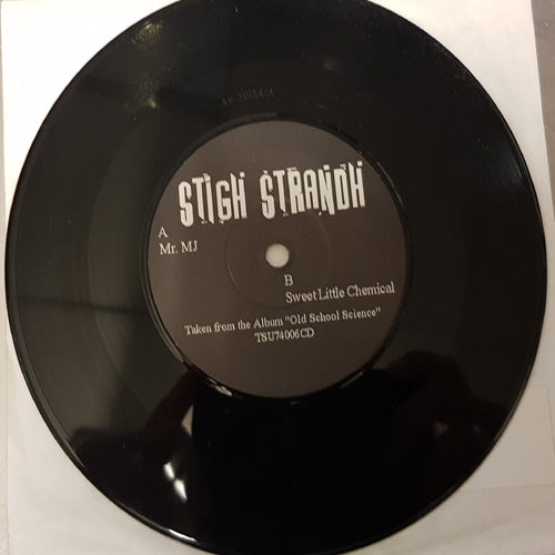 Stigh Strandh - Mr. Mj / Sweet Little Chemical - uusi LP