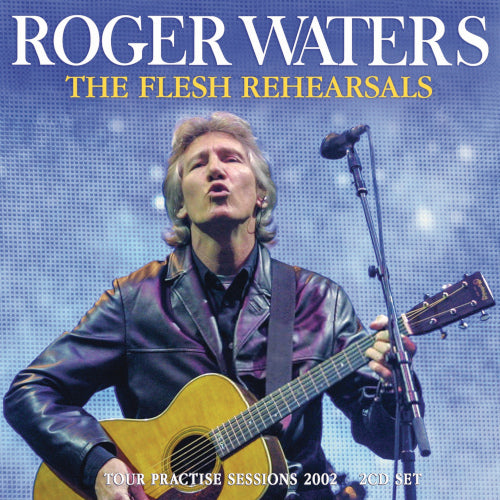 Waters Roger - Flesh Rehearsals The (2 CD) - uusi CD