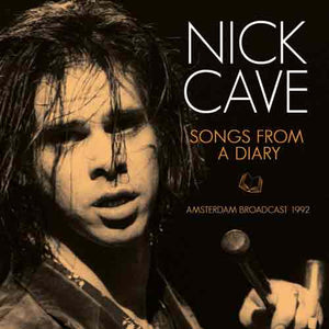 Cave Nick - Songs From A Diary (Live Broadcast 1992) - uusi CD