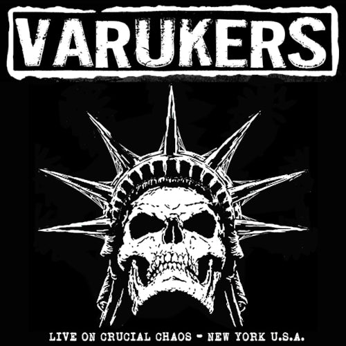 Varukers The - Live on Crucial Chaos - New York U.S.A. (Vinyl LP) - uusi LP