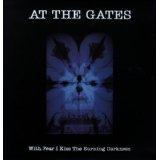 At The Gates - With Fear I Kiss The Burning Darkness (Vinyl LP) - uusi LP