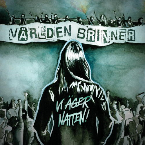 Världen Brinner - Vi Äger Natten - uusi CD