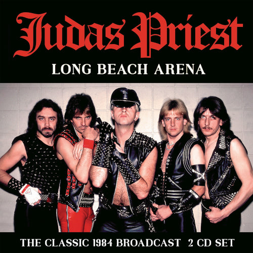 Judas Priest - Long Beach Arena (2 CD Live Broadcast 1984) - uusi CD